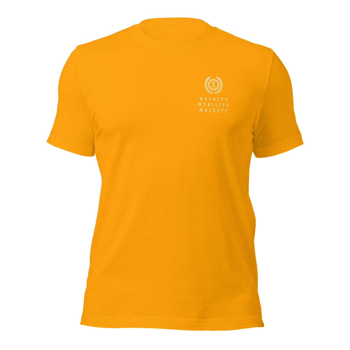 X Royalty Nobility Majesty Unisex t-shirt