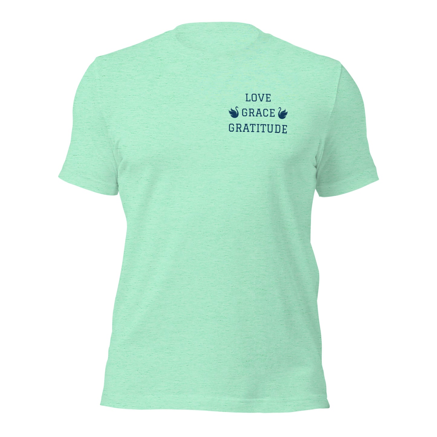 Grace (Love) Gratitude Unisex t-shirt