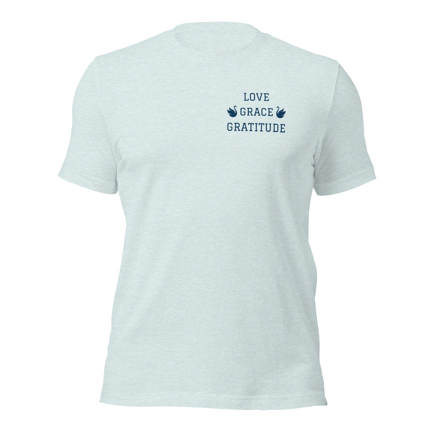 Grace (Love) Gratitude Unisex t-shirt