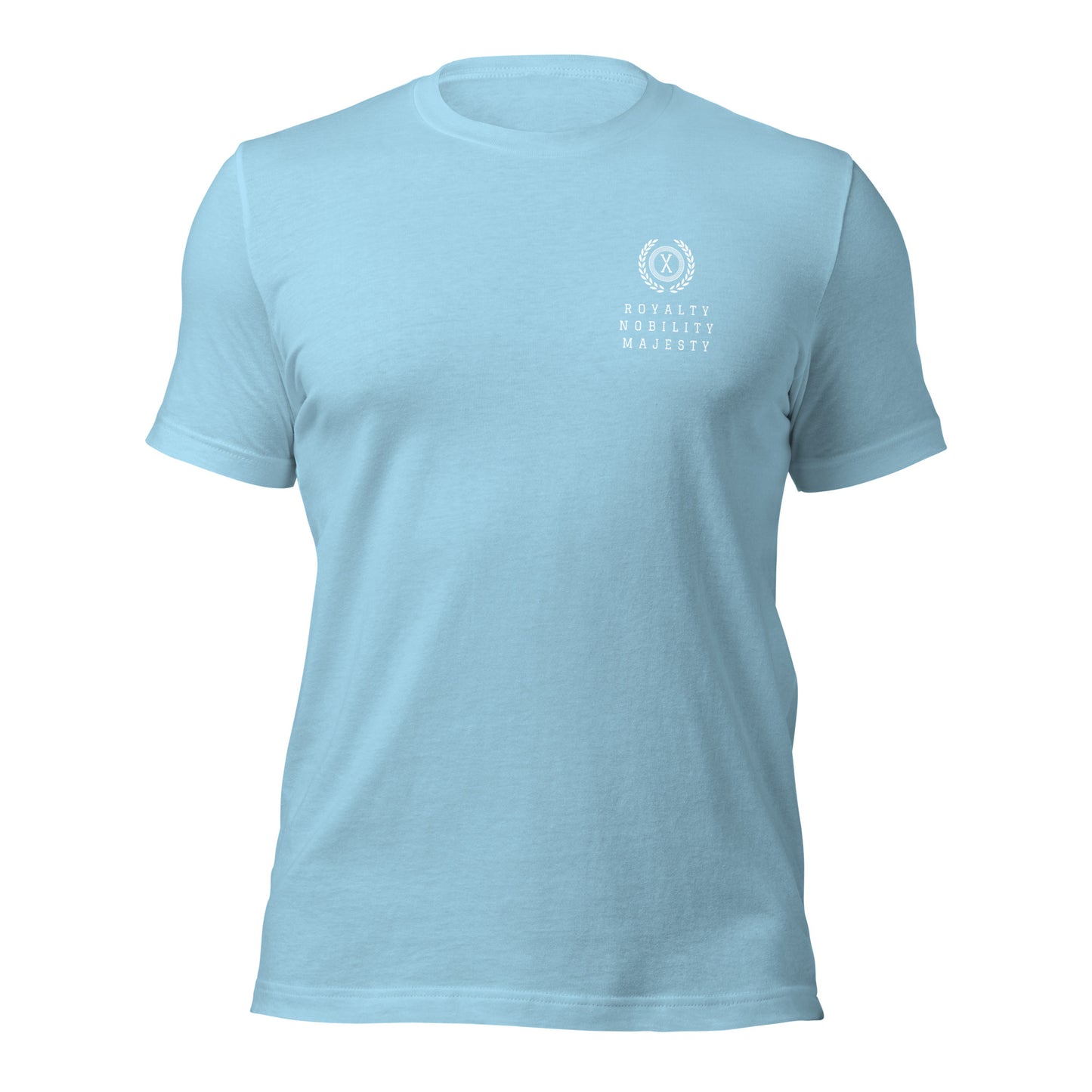 X Royalty Nobility Majesty Unisex t-shirt