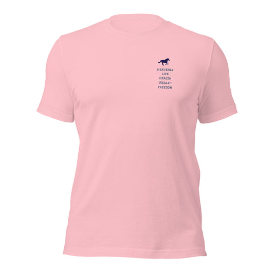 Heavenly Life Health Wealth Freedom Unisex t-shirt
