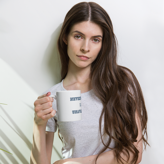 Nevertheless I Am Unavailable White glossy mug
